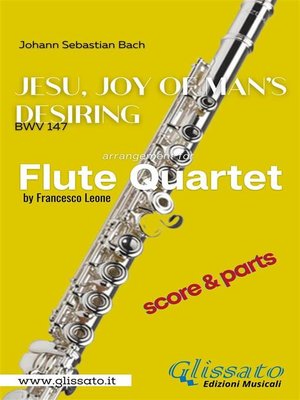cover image of Jesu, joy of man's desiring--Flute Quartet--Parts & Score